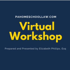 PA Homeschool Law Virtual Workshop